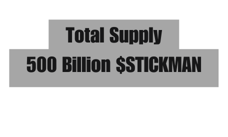 Total Supply 500 Billion STICKMAN